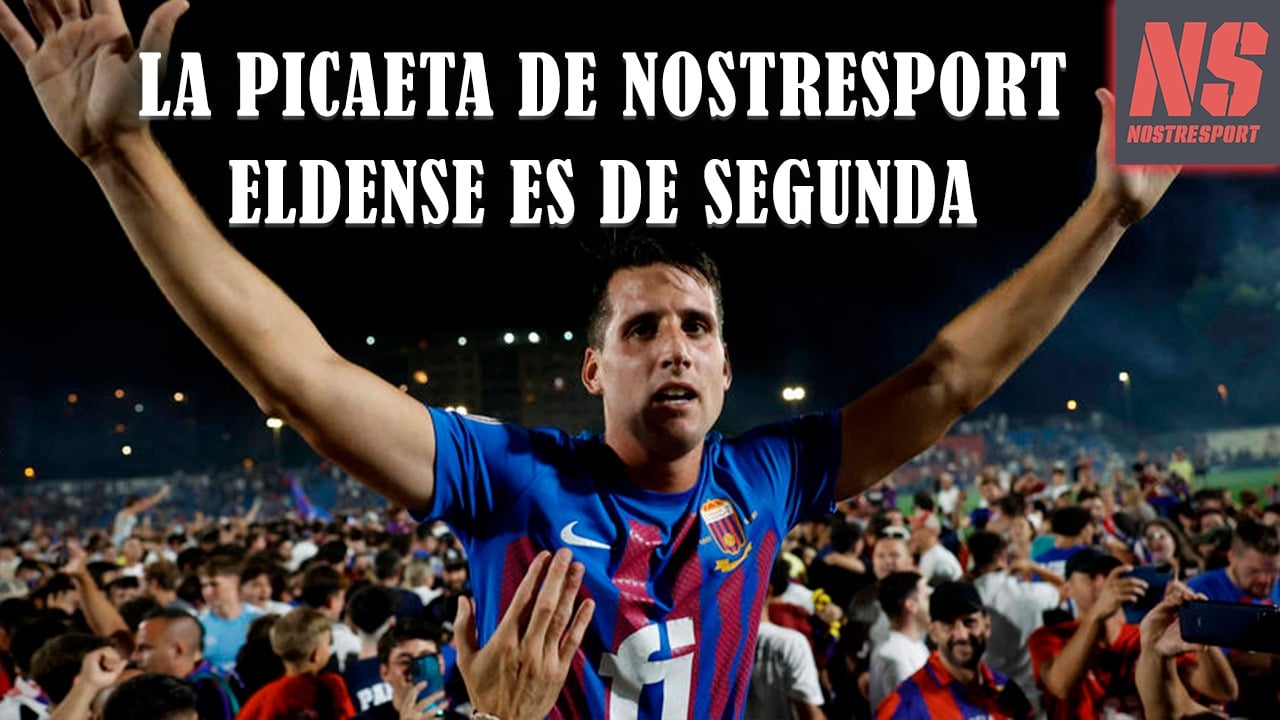 LA PICAETA DE NOSTRESPORT | Elda es de segunda
